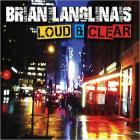 Loud_%26_Clear_-Brian_Langlinais