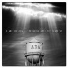 Bringing Back The Sunshine  di Blake Shelton - CD