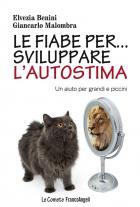 Fiabe_Per_Sviluppare_L`autostima_-Benini_Elvezia_Malombra_Giancarlo