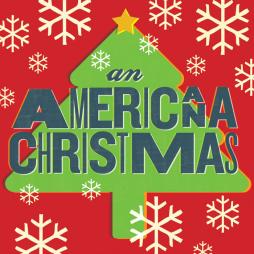 An Americana Christmas  di An Americana Christmas