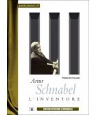 Arthur Schnabel. L'Inventore. di Rattalino Pietro - Libro