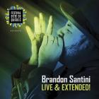 Live & Extended!  di Brandon Santini - CD