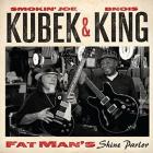 Fat Man's Shine Parlor di Smokin' Joe Kubek E Bnois King - CD