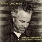 Happy Prisoner di Robert Earl Keen - CD Happy Prisoner di Robert Earl Keen - CD