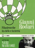 Filastrocche_In_Cielo_E_In_Terra_Letto_Da_Neri_Marcore%60_Audiolibro_Cd_Audio_Formato_Mp3_-Rodari_Gianni