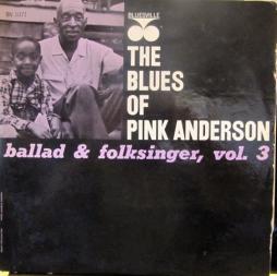 The Blues Of Pink Anderson di Pink Anderson