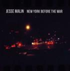 New_York_Before_The_War_-Jesse_Malin
