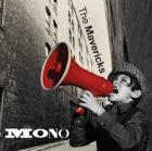 Mono-Mavericks