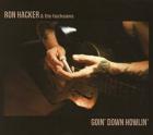 Goin_Down_Howlin-Ron_Hacker