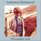 Presumed_Lost_-Lawrence_Hammond_