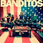 Banditos-Banditos