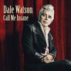 Call Me Insane di Dale Watson - CD Call Me Insane di Dale Watson - CD