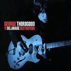 George_Thorogood_And_The_Delaware_Destroyers_-George_Thorogood