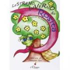 Strano Inverno Di Rosita (lo) di Gandini Valentina - libri Strano Inverno Di Rosita (lo) di Gandini Valentina - libri