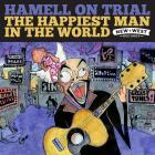 The Happiest Man In The World  di Hamell On Trial - CD