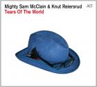 Tears_Of_The_World-Mighty_Sam_McClain_&_Knut_Reiersrud_