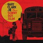The Story Of Sonny Boy Slim di Gary Clark Jr . - CD