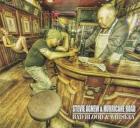 Bad Blood & Whiskey  di Stevie Agnew - CD