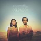 Cold Moon  di Alela Diane & Ryan Francesconi - CD