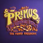 Primus_&_The_Chocolate_Factory_With_The_Fungi_Ensemble_-Primus