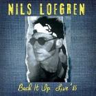 Back It Up , Live '85  di Nils Lofgren - CD