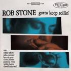 Gotta_Keep_Rollin'_-Rob_Stone_