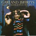 Paradise Theater, Boston October'79 di Garland Jeffreys - CD