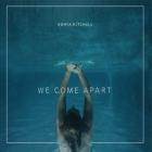 We Come Apart  di Sonya Kitchell - CD