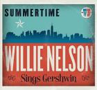 Summertime:_Willie_Nelson_Sings_Gershwin-Willie_Nelson