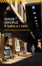 Ladro E I Cani (il) di Mahfuz Nagib - libri Ladro E I Cani (il) di Mahfuz Nagib - libri