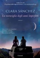 Meraviglia_Degli_Anni_Imperfetti_(la)_-Sanchez_Clara__