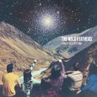 Lonely Is A Lifetime di The Wild Feathers - CD