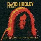 Live At The Bottom Line, New York City, 1981 di David Lindley - CD