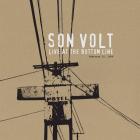 Live At The Bottom Line di Son Volt