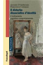 Disturbo_Dissociativo_D`identita`_-D`ambrosio_Antonio__Costanzo_Francesca