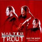 Face The Music  di Walter Trout - CD