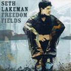 Freedom_Fields_-Seth_Lakeman