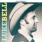 Luke Bell di Luke Bell - CD