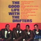 The Good Life With The Drifters  di Drifters - CD