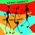 Do_Your_Dance%21_-Kenny_Garrett