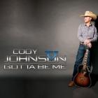 Gotta_Be_Me_-Cody_Johnson