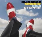 High Steppin' di Blinddog Smokin' - CD