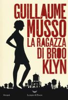 La Ragazza Di Brooklyn di Musso Guillaume - La Ragazza Di Brooklyn di Musso Guillaume -