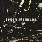 Goodbye To Language di Daniel Lanois - CD