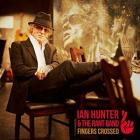 Fingers Crossed  di Ian Hunter - CD