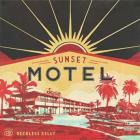 Sunset Motel  di Reckless Kelly - CD