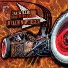 Hell On Wheels  di Jay Willie Blues Band - CD