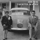 For_Better_,_Or_Worse_-John_Prine