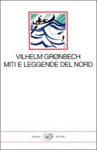 Miti_E_Leggende_Del_Nord_-Gronbech_Vilhelm