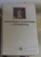 Eptameron (l`)  di Margherita Di Navarra - libri